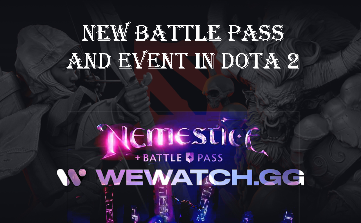 New Battle Pass 2021 in Dota 2. Everything we know about the update, the Battle Pass and the event that accompanies it, and new Immortal items