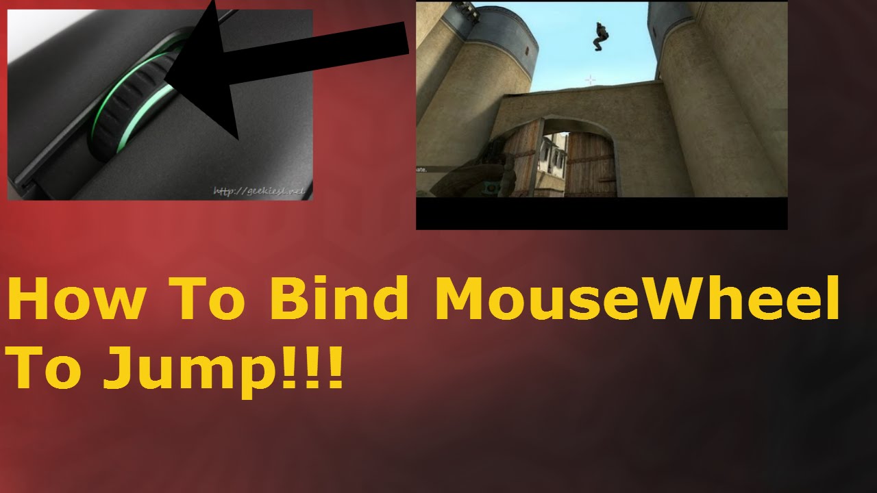 CS:GO mouse wheel scroll jump bind
