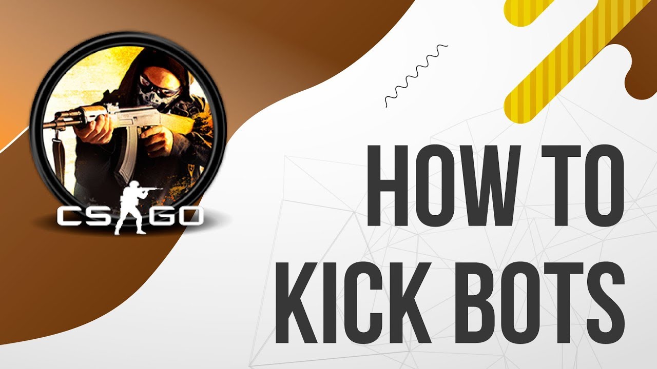 Кик в кс го. Команда на КИК ботов. Bot_Kick. How to remove bots in CS go. Vote for a Kick CSGO.